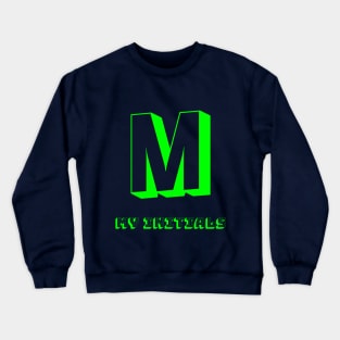 Letter M Letter Art Crewneck Sweatshirt